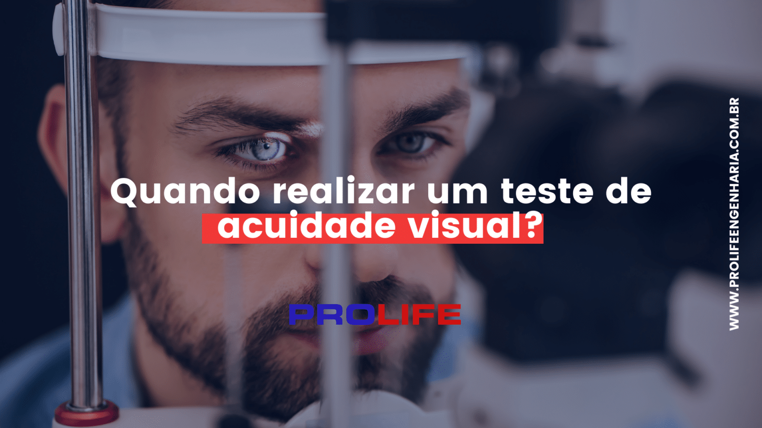 Teste De Acuidade Visual O Que E Como Fazer Prolife